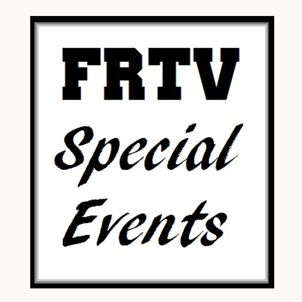 FRTV Special Events